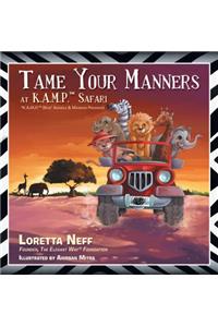 Tame Your Manners