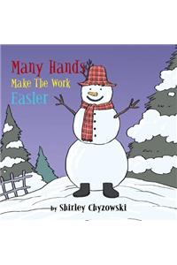 Many Hands Make The Work Easier