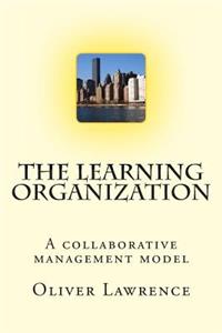 The Learning Organization