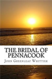 The Bridal of Pennacook