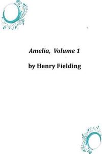 Amelia, Volume 1