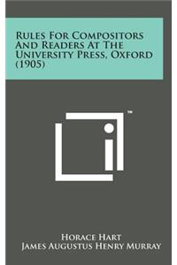 Rules for Compositors and Readers at the University Press, Oxford (1905)