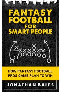 Fantasy Football for Smart People