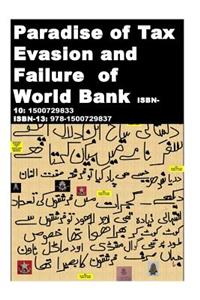 Paradise of Tax Evasion and Failure of World Bank