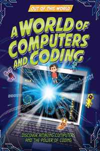 World of Computers and Coding