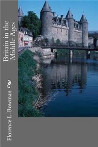 Britain in the Middle Ages