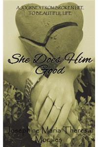 She Does Him Good