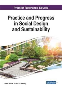 Practice and Progress in Social Design and Sustainability