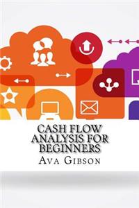 Cash Flow Analysis for Beginners