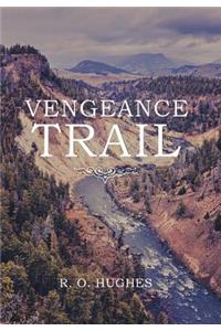 Vengeance Trail