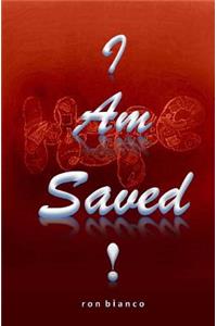 I Am Saved