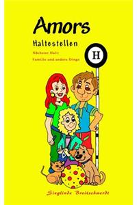 Amors Haltestellen