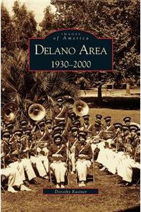 Delano Area, CA