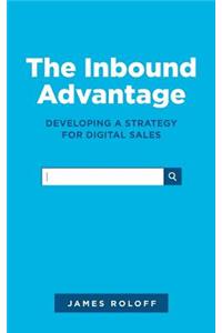 The Inbound Advantage