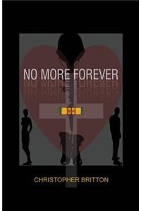 No More Forever