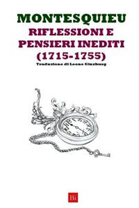 Riflessioni E Pensieri Inediti (1716-1755)