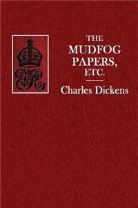 The Mudfog Papers