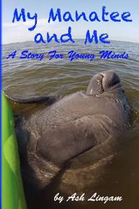 My Manatee and Me