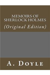 Memoirs of Sherlock Holmes