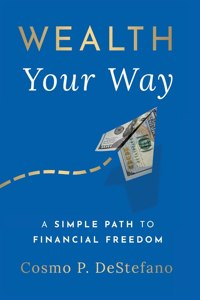 Wealth Your Way