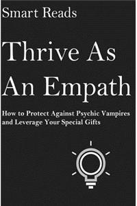 Thrive As An Empath