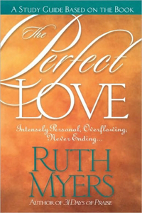 Perfect Love Study Guide