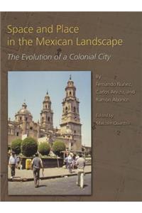 Space and Place in the Mexican Landscape