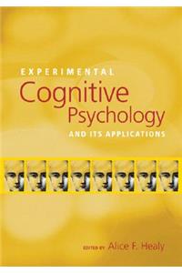 Experimental Cognitive Psychology and Its Applications