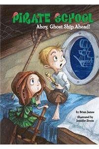 Ahoy, Ghost Ship Ahead!: #2