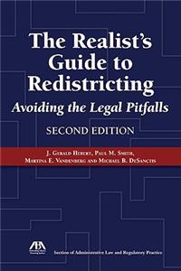 The Realist's Guide to Redistricting