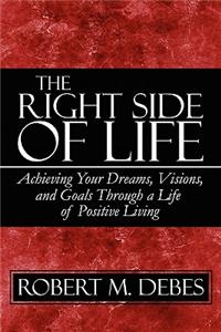 Right Side of Life
