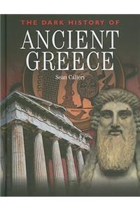 The Dark History of Ancient Greece