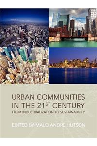 Urban Communities in the 21st Century