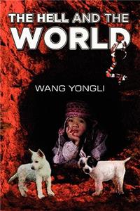 The Hell and the World