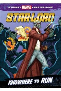 Star-Lord: Knowhere to Run