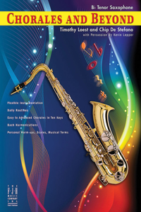 Chorales and Beyond-BB Tenor Sax