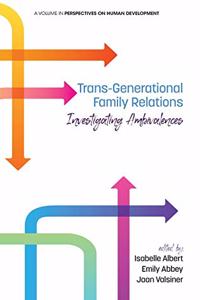 Trans-Generational Family Relations
