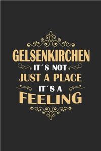 Gelsenkirchen Its not just a place its a feeling