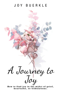 Journey to Joy