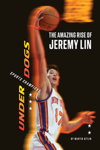 Amazing Rise of Jeremy Lin