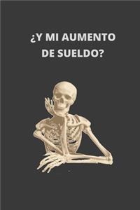 Y Mi Aumento de Sueldo