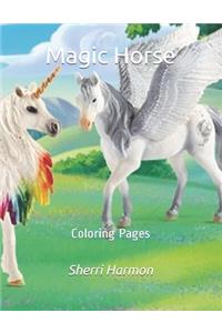 Magic Horse