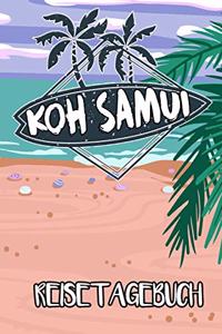 Reisetagebuch Koh Samui