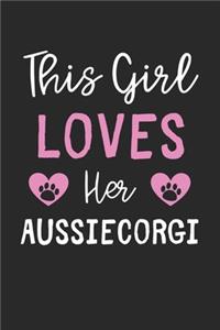 This Girl Loves Her AussieCorgi