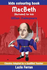 MacBeth (Illustrated) for kids