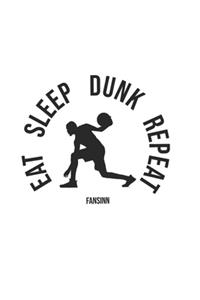 Cool Basketball Eat Sleep Dunk Repeat Notebook