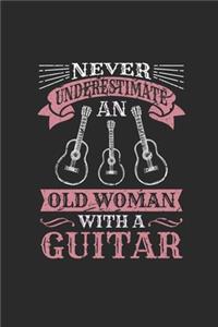 Never Underestimate An Old Woman With A Guitar