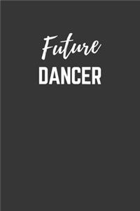 Future Dancer Notebook