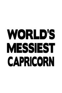 World's Messiest Capricorn