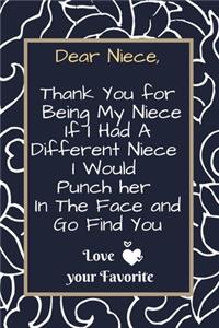 Dear Niece, Thank You for Being My Niece